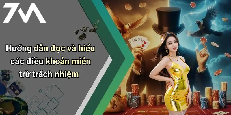 Hướng dẫn đọc và hiểu các điều khoản miễn trừ trách nhiệm