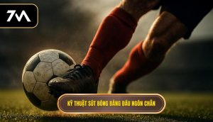 Kỹ thuật sút bóng bằng đầu ngón chân