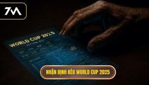 thumb - Nhận định kèo world cup 2025
