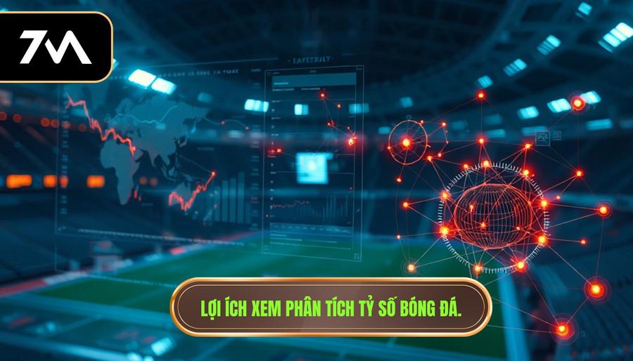 Lợi ích xem phân tích tỷ số bóng đá.